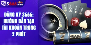 Đăng ký S666